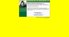 Desktop Screenshot of mountainvalleyresources.com